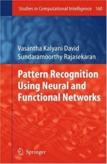 Pattern Recognition using Neural and Functional Networks