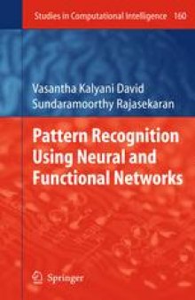 Pattern Recognition using Neural and Functional Networks