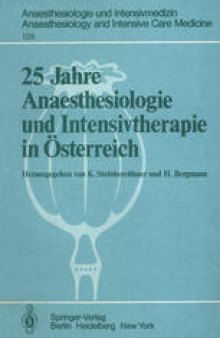 25 Jahre Anaesthesiologie und Intensivtherapie in Österreich