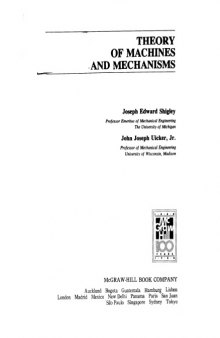 Theory of Machines and Mechanisms (McGraw-Hill series in mechanical engineering)  
