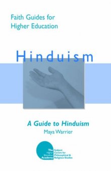 A Guide to Hinduism (Faith Guides for Higher Education)