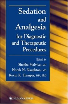 Sedation Analgesia for Diagnostic and Therapeutic Procedures (Contemporary Clinical Neuroscience)