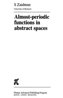 Almost-periodic Functions in Abstract Spaces (Research Notes Inmathematics Series)