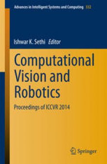 Computational Vision and Robotics: Proceedings of ICCVR 2014