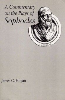 A commentary on the plays of Sophocles