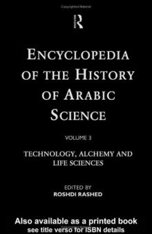Encyclopedia of the History of Arabic Science, Vol. 3