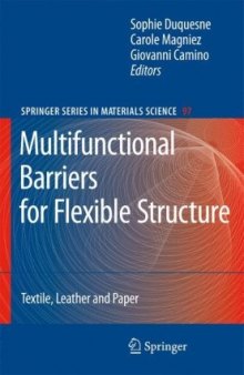 Multifunctional Barriers for Flexible Structure Textile Leather and Paper