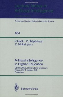 Artificial Intelligence in Higher Education: CEPES-UNESCO International Symposium Prague, CSFR, October 23–25, 1989 Proceedings