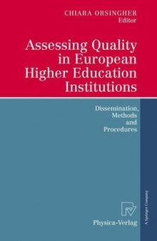 Assessing Quality in European Higher Education Institutions: Dissemination, Methods and Procedures