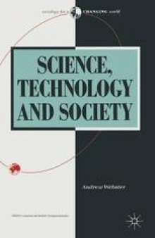 Science, Technology and Society: New Directions