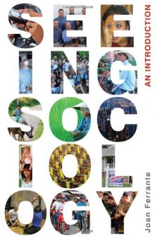 Seeing Sociology: An Introduction  