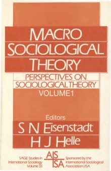 Perspectives on Sociological Theory, Vol. 1: Macro-Sociological Theory