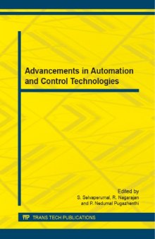 Advancements in Automation and Control Technologies: Selected, Peer Reviewed Papers from the 2014 International Conference on Advancements in ... 2014, Raman