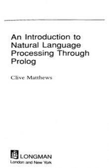 An Introduction to Natural Language Processing Through PROLOG (Learning About Language)