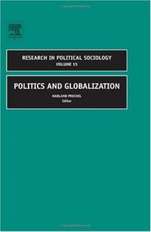 Politics and Globalization, Volume 15 (Research in Political Sociology)