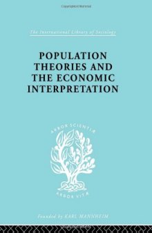 Population Theories and the Economic Interpretation