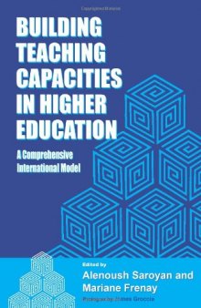 Building Teaching Capacities in Higher Education: A Comprehensive International Model