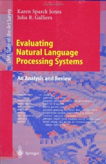 Evaluating Natural Language Processing Systems: An Analysis and Review