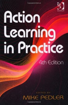 Action Learning in Practice