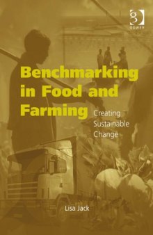 Benchmarking in Food and Farming (Gower Sustainable Food Chains Series)