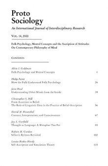 Proto Sociology VOL. 14, 2000 - Folk Psychology, Mental Concepts and the Ascription of Attitudes On Contemporary Philosophy of Mind