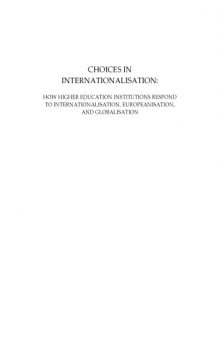Choices in internationalisation : how higher education institutions respond to internationalisation, europeanisation, and globalisation