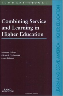 Combining Service and Learning in Higher Education, Summary Edition