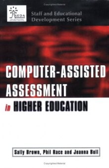 Computer-assisted Assessment in Higher Education  