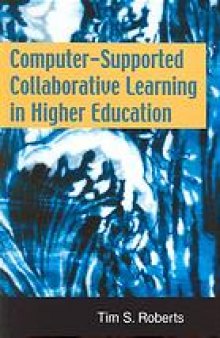 Computer-supported collaborative learning in higher education