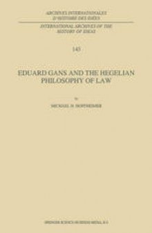 Eduard Gans and the Hegelian Philosophy of Law