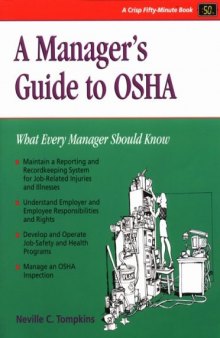 A Manager's Guide to OSHA (A Fifty-Minute Series Book)