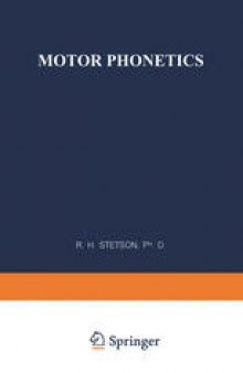 Motor Phonetics: A Study of Speech Movements in Action