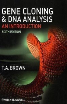 Gene Cloning and DNA Analysis: An Introduction (Brown, Gene Cloning and DNA Analysis)