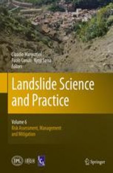 Landslide Science and Practice: Volume 6: Risk Assessment, Management and Mitigation