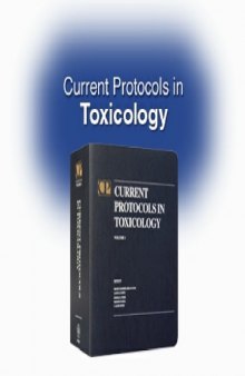 Current Protocols in Toxicology