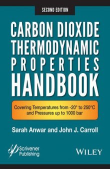 Carbon Dioxide Thermodynamic Properties Handbook : Covering Temperatures from -20° to 250°C and Pressures up to 1000 Bar