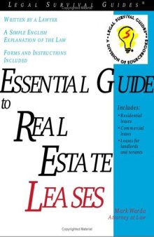 Essential Guide to Real Estate Leases: With Forms