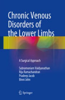Chronic Venous Disorders of the Lower Limbs: A Surgical Approach