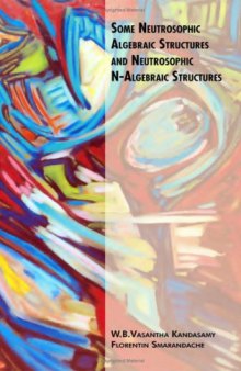Some Neutrosophic Algebraic Structures and Neutrosophic N-Algebraic Structures