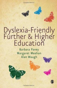 Dyslexia-Friendly Further and Higher Education  