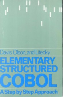 Elementary Structured Cobol: Step by Step Approach