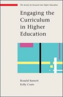 Engaging the Curriculum in Higher Education (Society for Research Into Higher Education)
