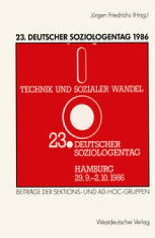 23. Deutscher Soziologentag 1986: Sektions- und Ad-hoc-Gruppen