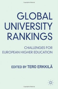 Global University Rankings: Challenges for European Higher Education