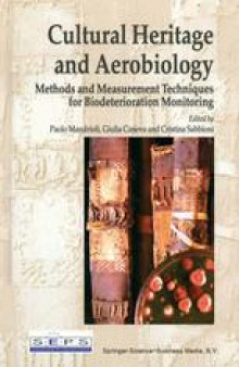 Cultural Heritage and Aerobiology: Methods and Measurement Techniques for Biodeterioration Monitoring