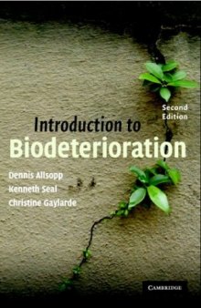 Introduction to biodeterioration