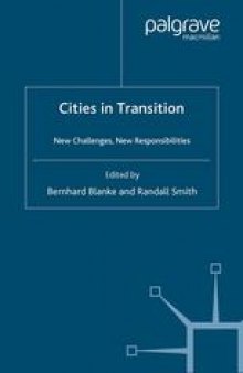 Cities in Transition: New Challenges, New Responsibilities