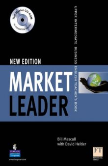 Market Leader Upper-intermediate Teacher's Book and Testmaster (Market Leader)