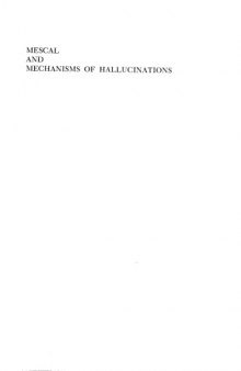 Mescal and Mechanism of Hallucinations
