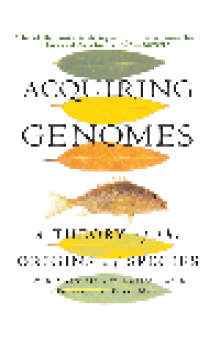 Acquiring Genomes. A Theory of the Origin of Species